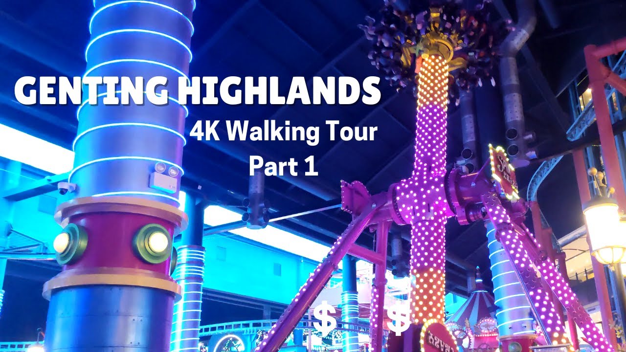 [4K] Genting Highlands Walking Tour June 2022 Part 1 - With Captions