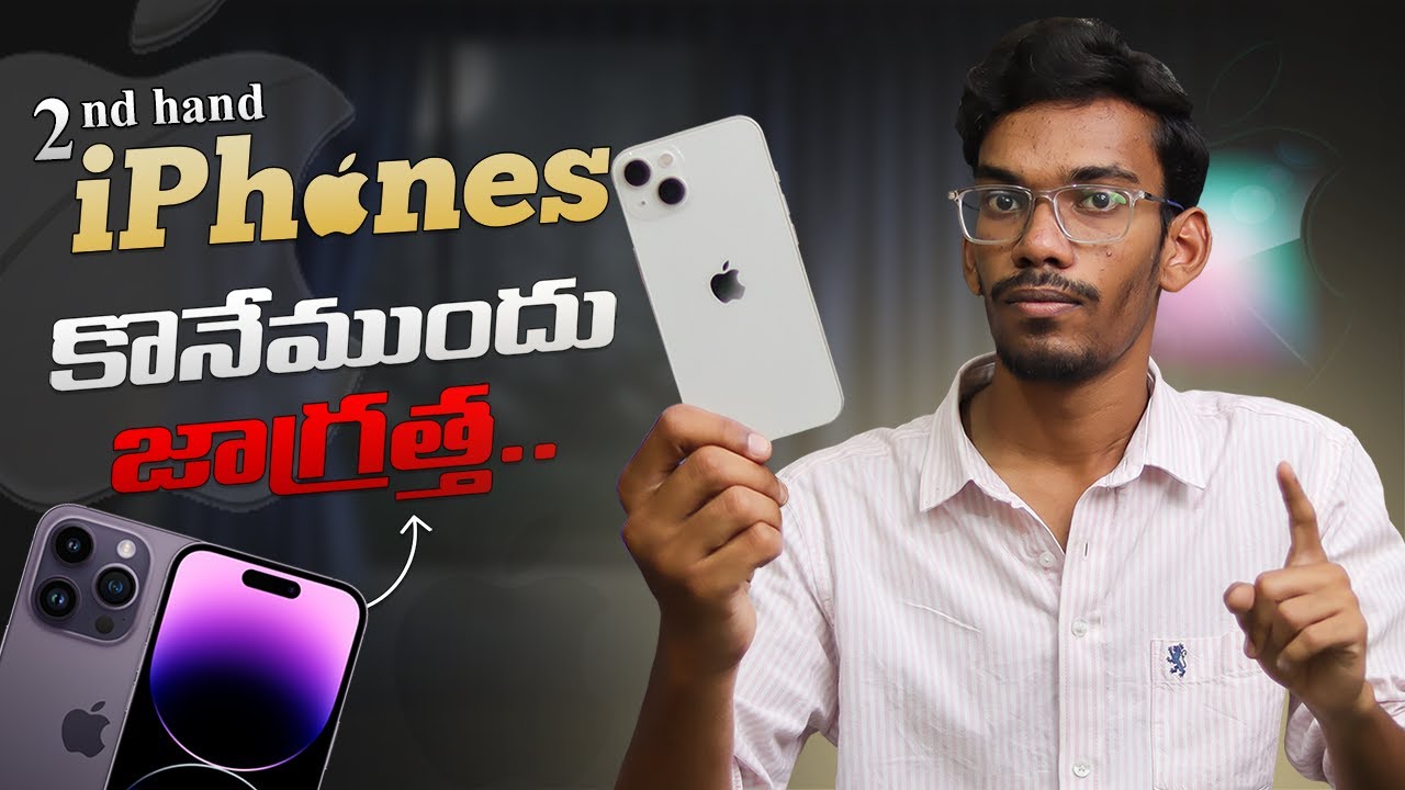 Buying Secondhand iPhones..? || Watch Before You Buy || In Telugu