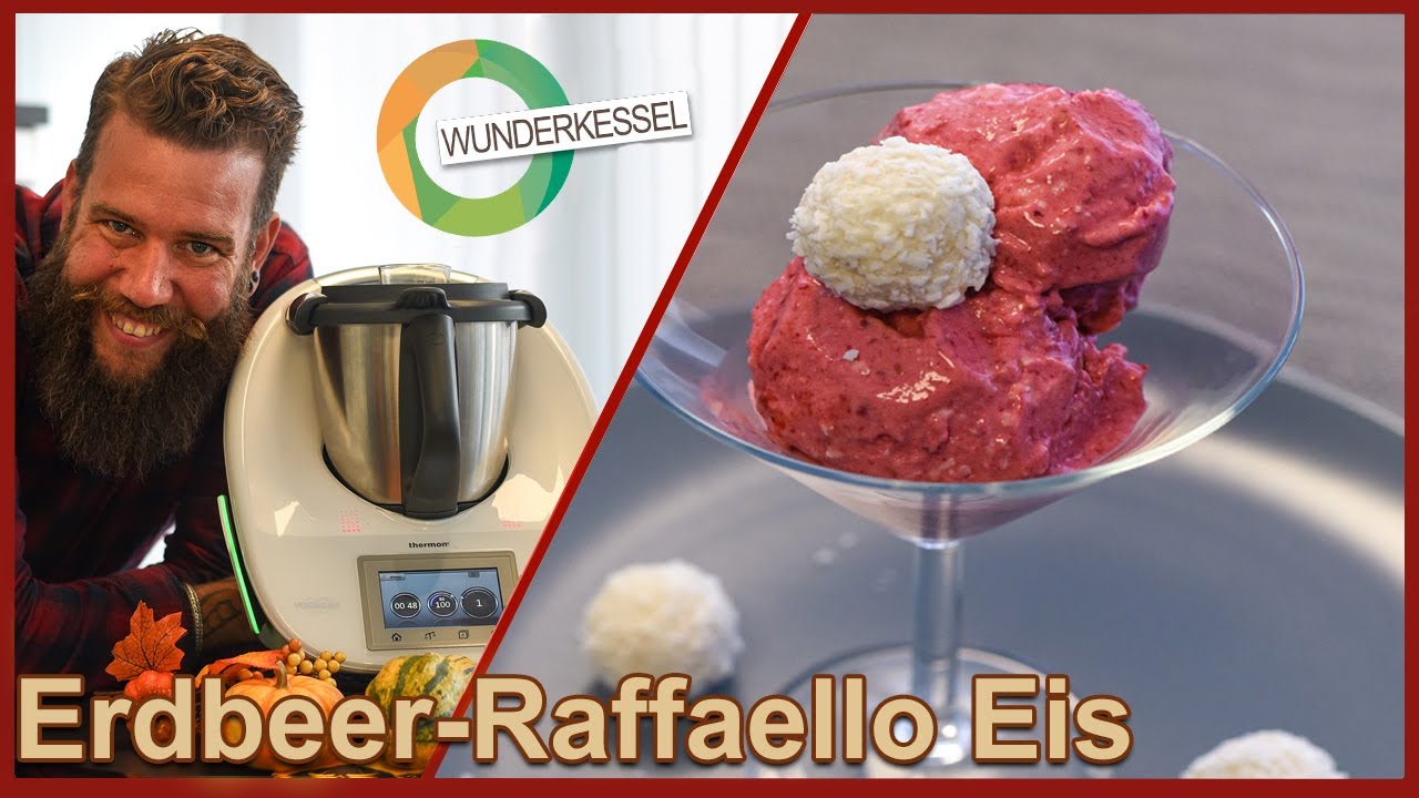 Erdbeer-Raffaello Eis - Thermomix Rezepte aus dem Wunderkessel