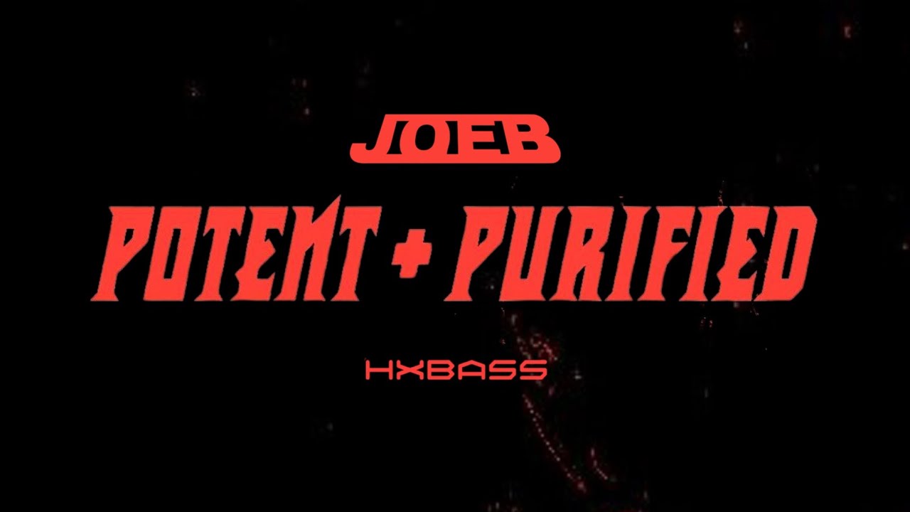 JoeB - Potent & Purified Vol. 1
