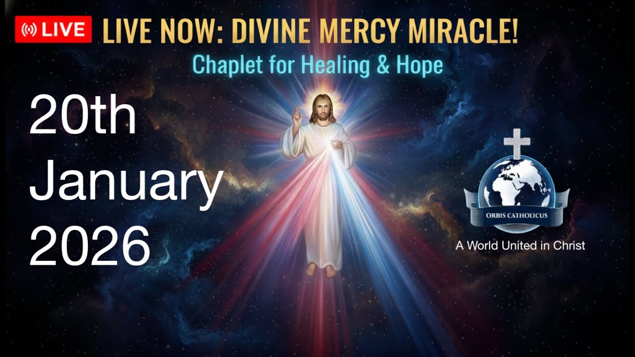 20th January 2026 - 🙏 Divine Mercy Chaplet | Live Catholic Prayer - 3pm GMT