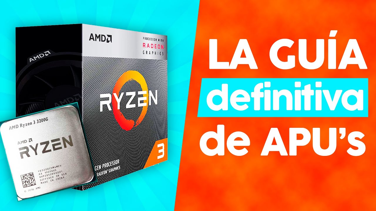 Guía para COMPRAR APU Ryzen en 2021: TODO lo que DEBES SABER…
