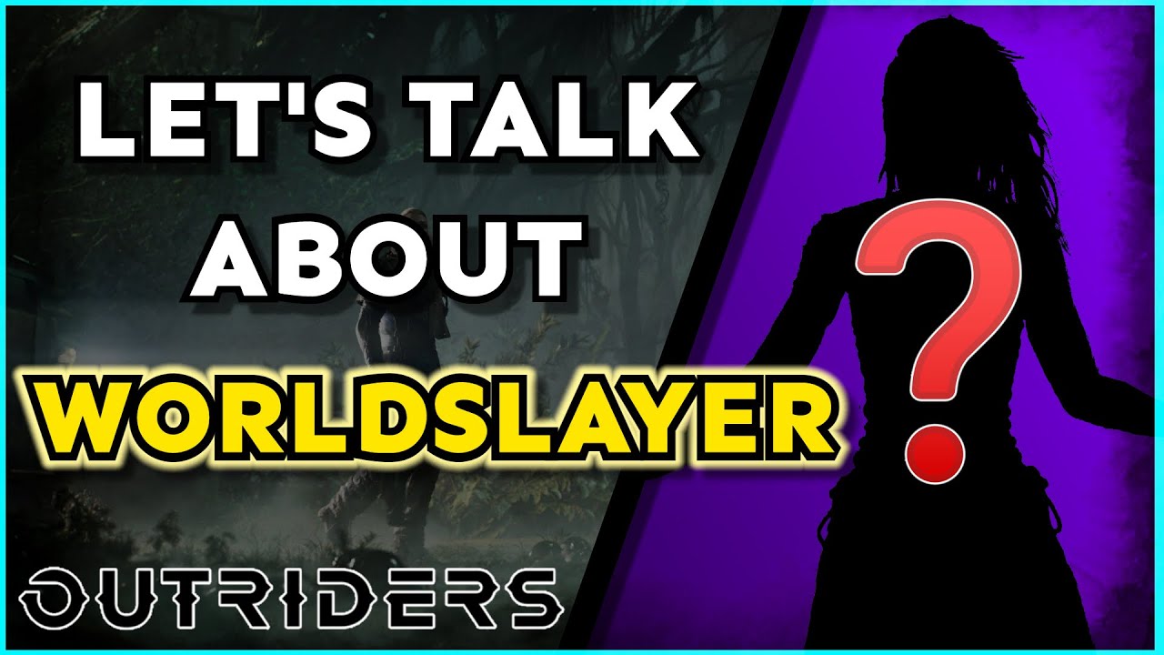 Outriders World Slayer Reveal