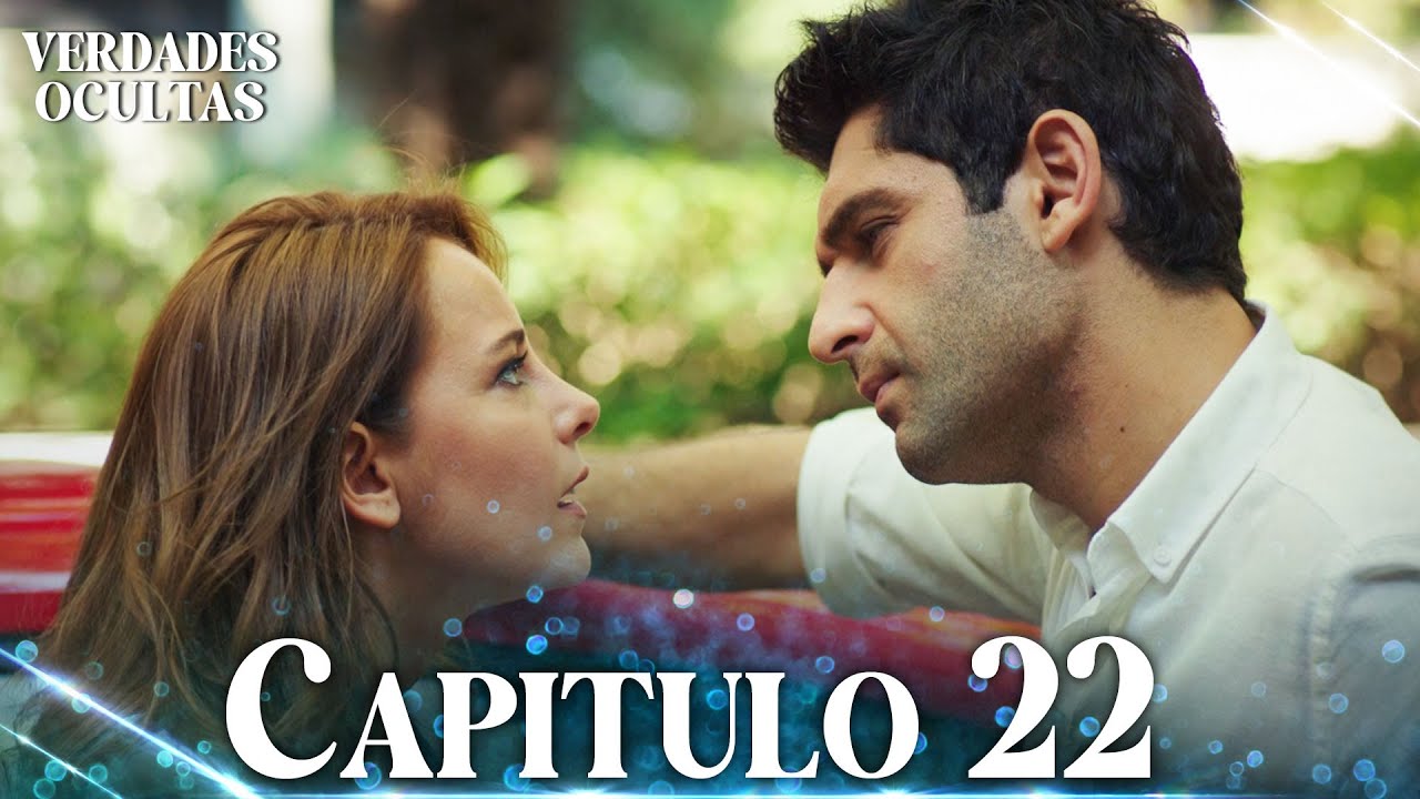 Verdades Ocultas | Yaz'ın Öyküsü - Capítulo 22