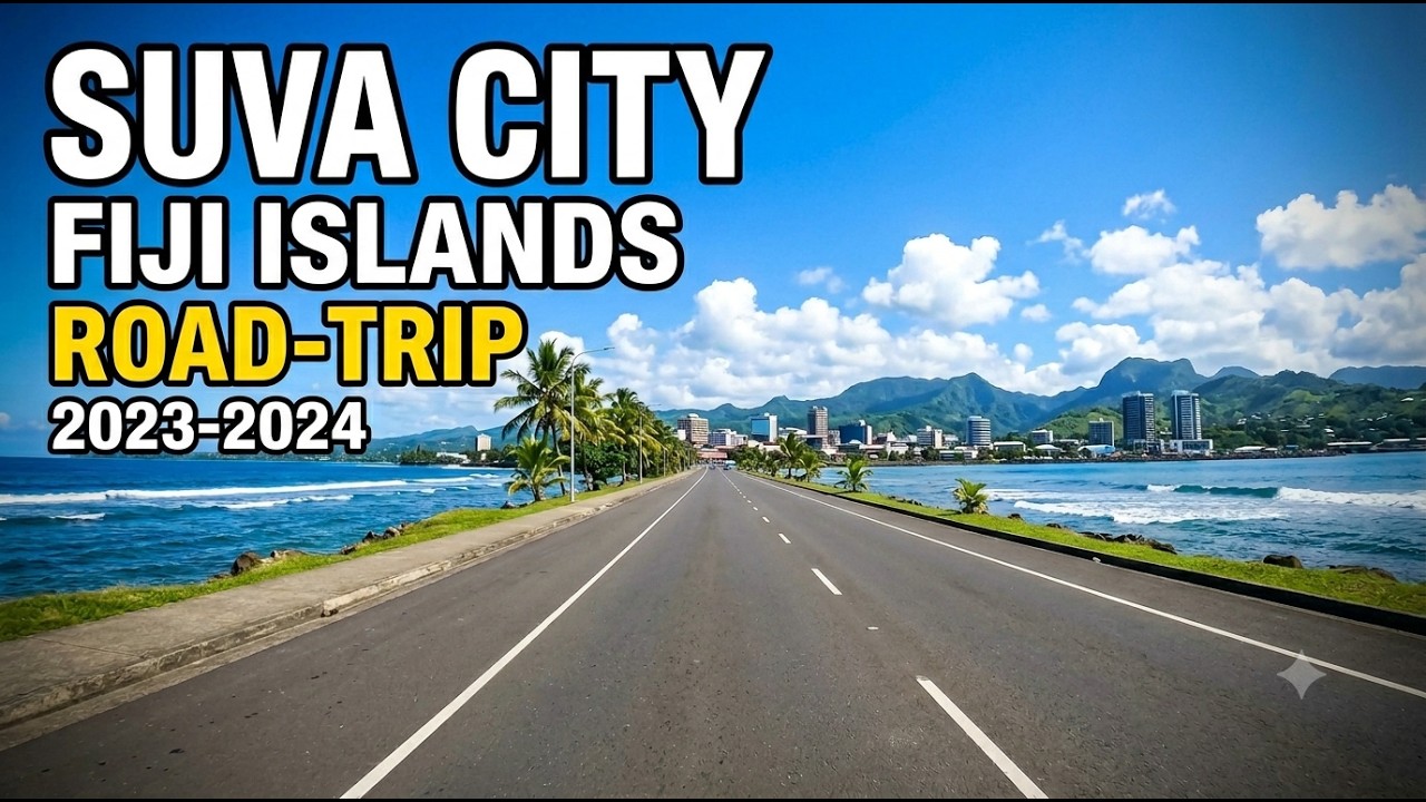 [4K][HD][SD]FijiRoadTrip🇫🇯Driving from SUVA to NEKELO ST on the Island of Viti Levu, Fiji MAY 2024#1