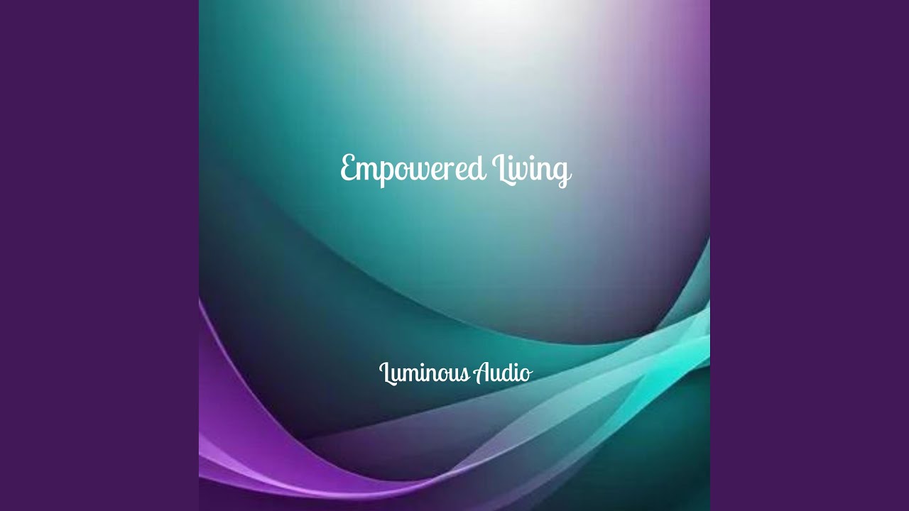 Empowered Living