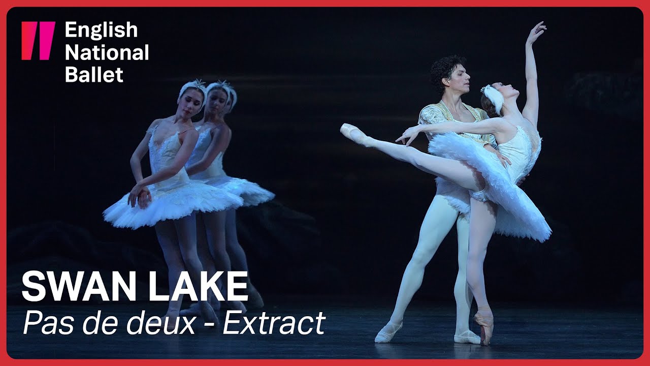 Swan Lake: Odette and Prince Siegfried pas de deux (extract) | English National Ballet