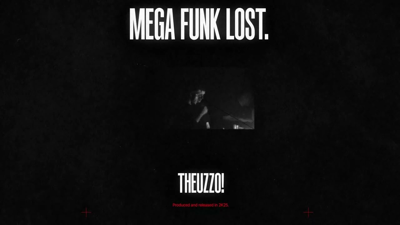 THEUZZO - MEGA LOST