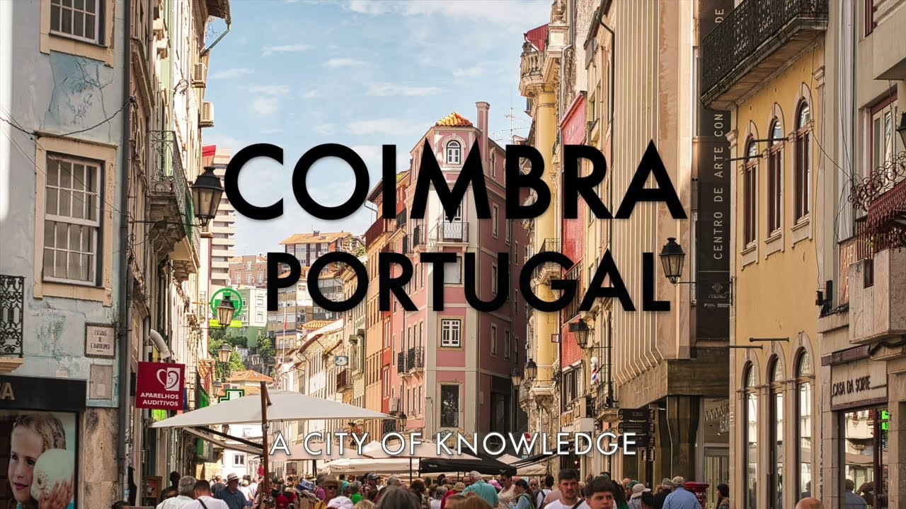 Coimbra, The Education Stronghold of Portugal