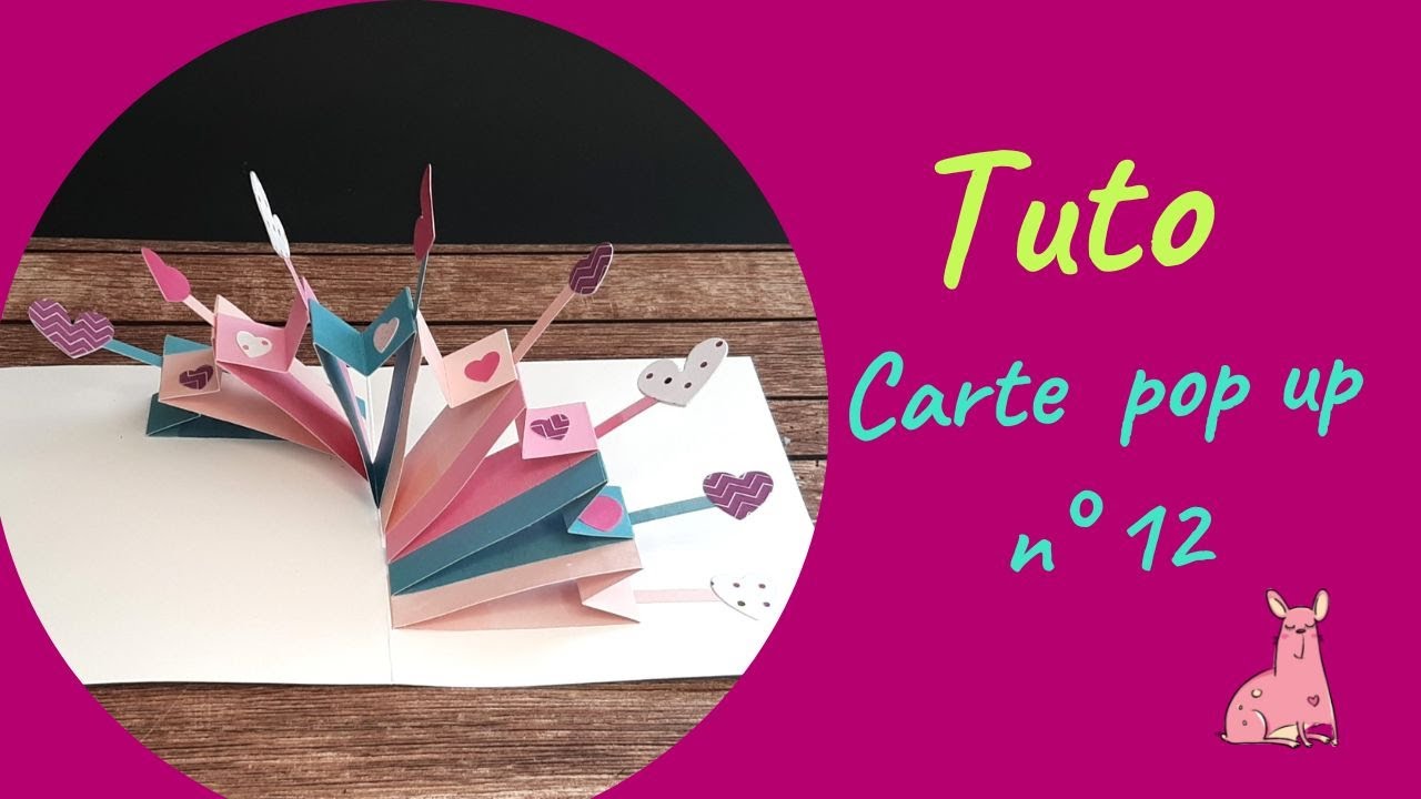 Tuto carte pop up n°12 : éventail de cœurs facile