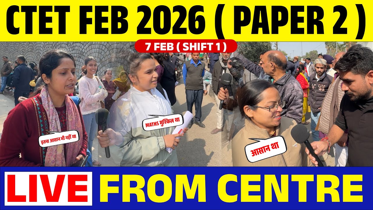 CTET Analysis 2026 From Centre | CTET Paper 2 Analysis(7 Feb,Shift 1) | CTET Paper 2 Answer Key 2026