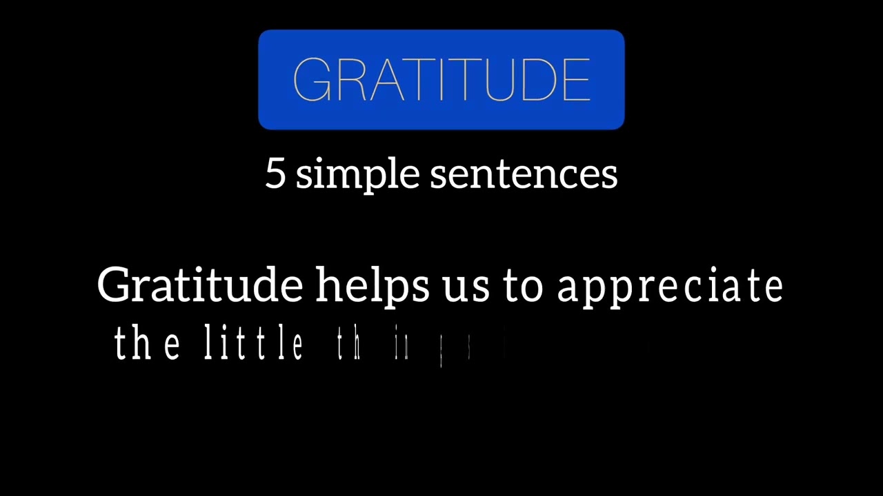 gratitude: meaning and 5 simple sentences