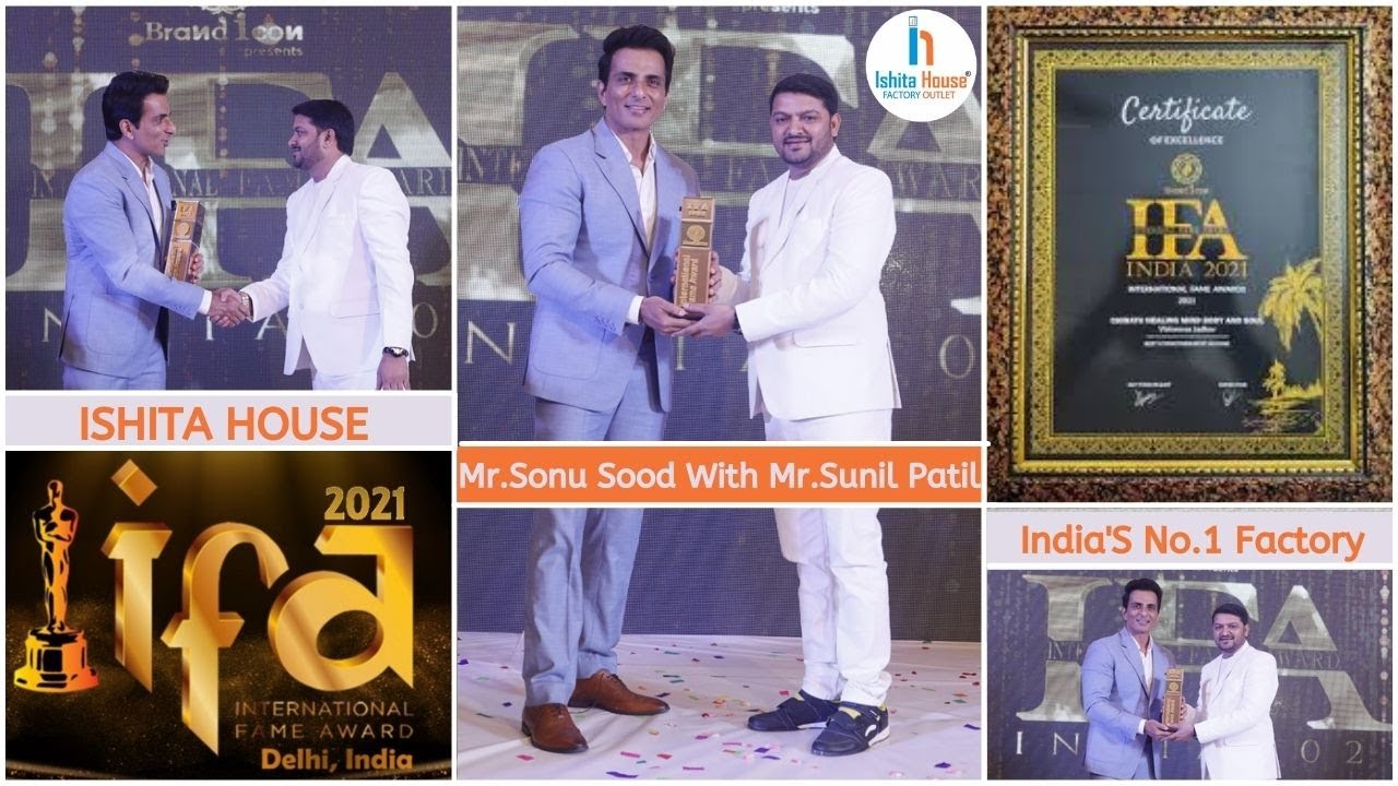 International Fame Awards 2021 | Ishita House Factory Outlet | Mr.Sunil Patil | given by sonu_sood |