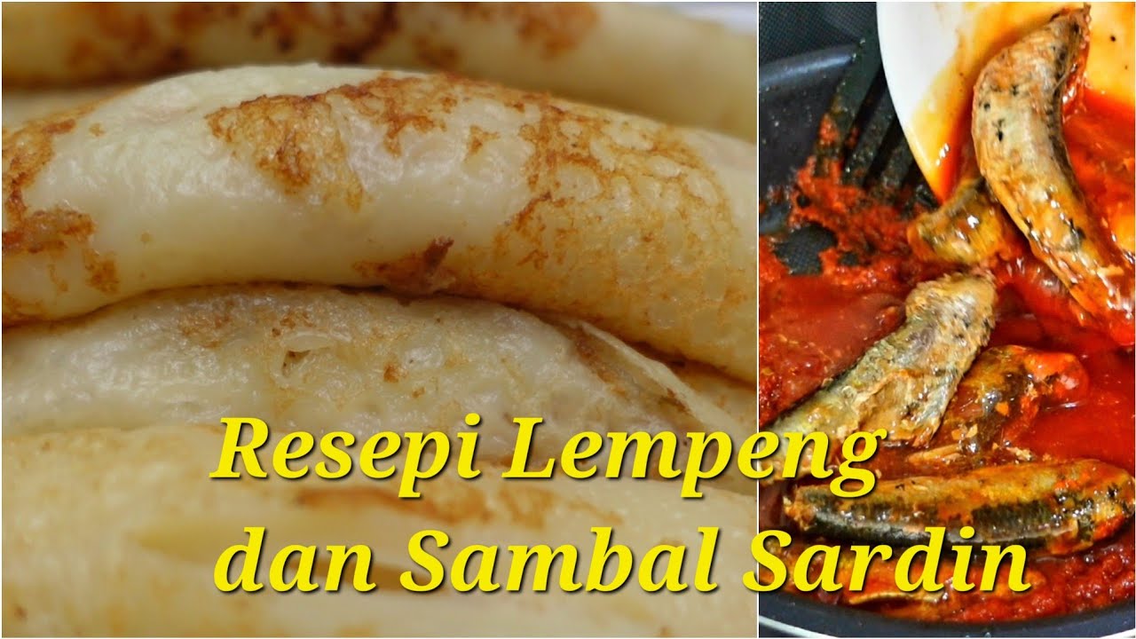 Resepi Lempeng dan Sambal Sardin | Sarapan Sedap Dipagi Hari