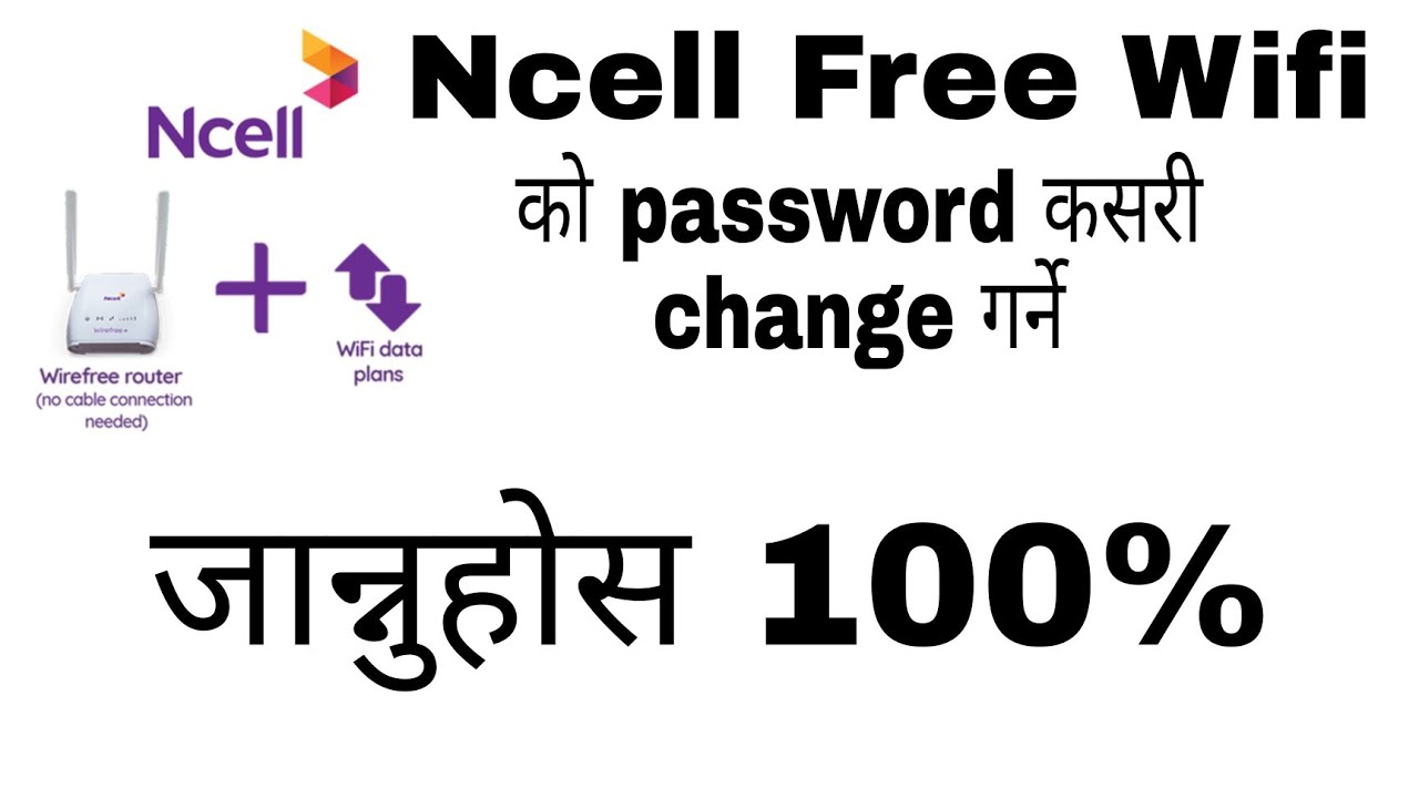 How to Change Password of Ncell free wifi Full detailed