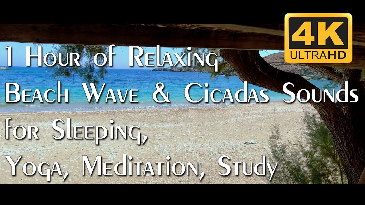 1 Hour of Relaxing Beach Wave & Cicadas Sounds for Sleeping, Yoga, Meditation, Study - Greece 4K