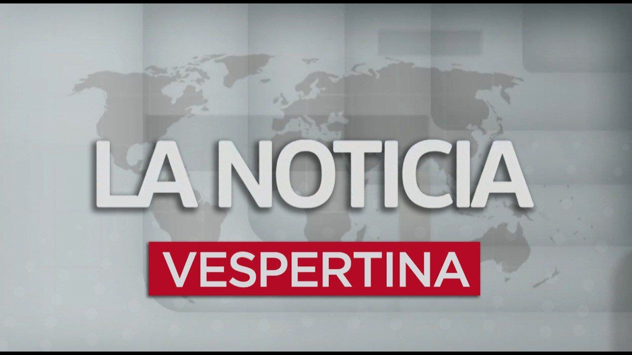 La Noticia Vespertina | 17 de marzo de 2026