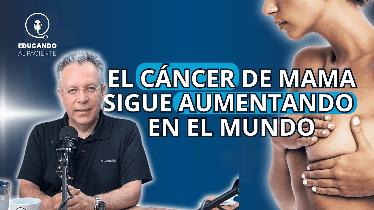 #Podcast / El cáncer de mama sigue aumentando en el mundo 🌎 💝