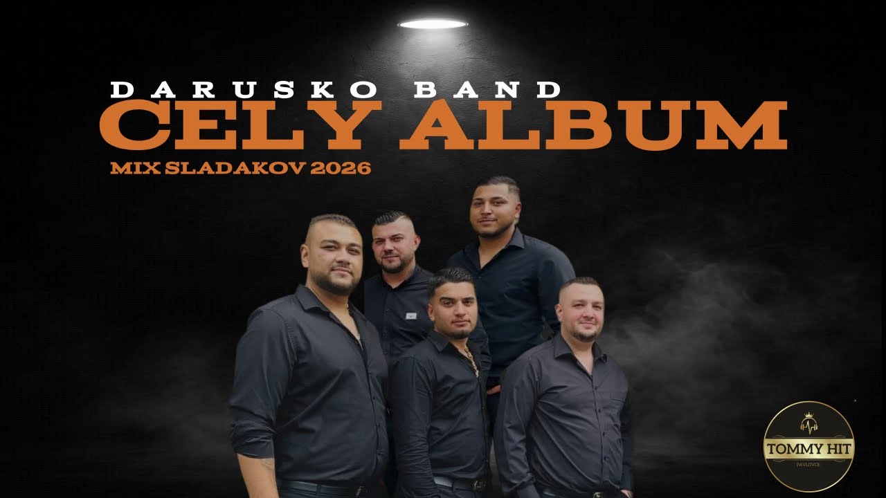 Daruško Band MIX SLADAKOV CELY ALBUM 2026 