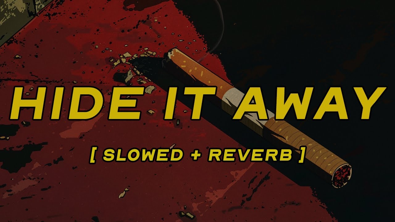wallows - hide it away [ slowed + reverb ] (lyrics)