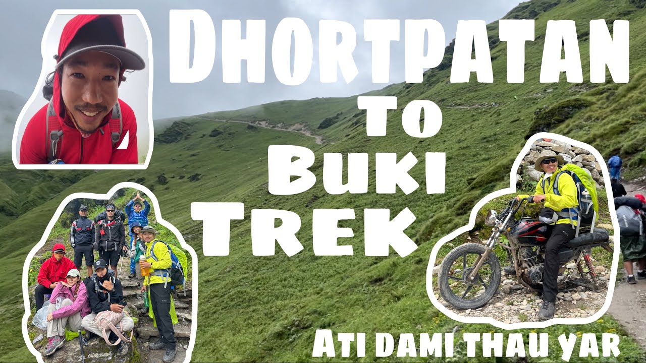 Trek to buki (ekpatak janai parni thau sabai jana )