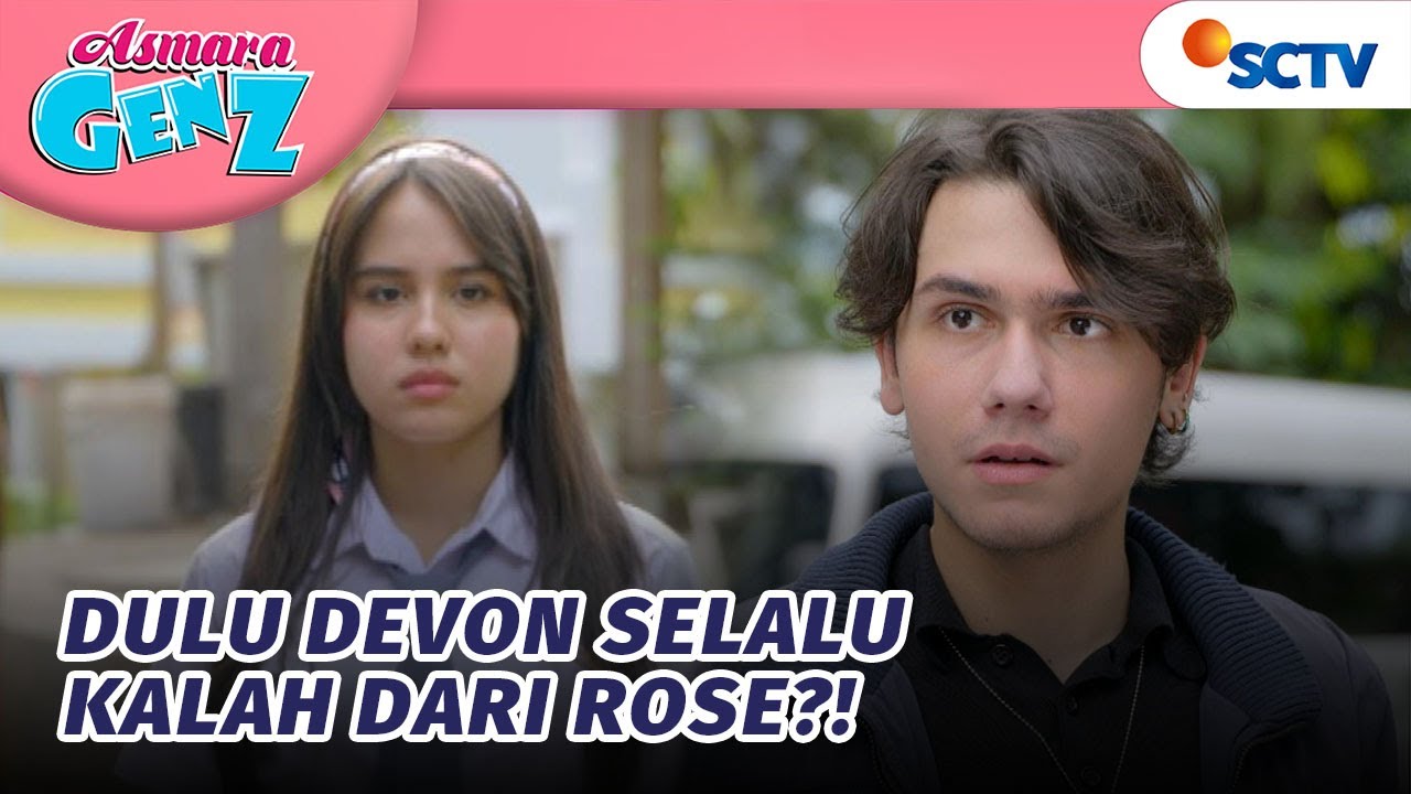 TERKUAK!! Ini Alasan Devon Takut Sama Rose?! | Asmara Gen Z - Episode 417