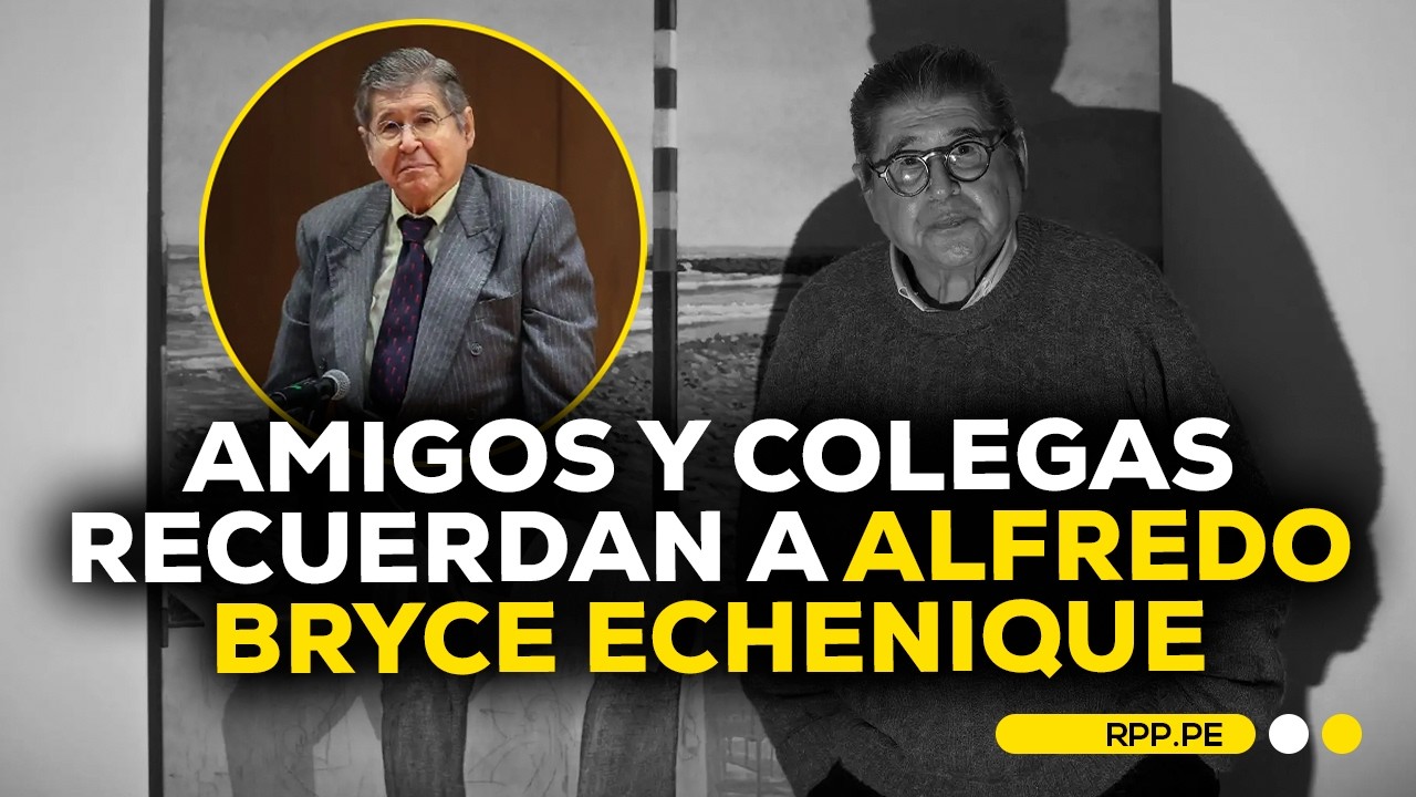 Alfredo Bryce Echenique: amigos y colegas recuerdan al gran escritor peruano #ENCENDIDOSRPP