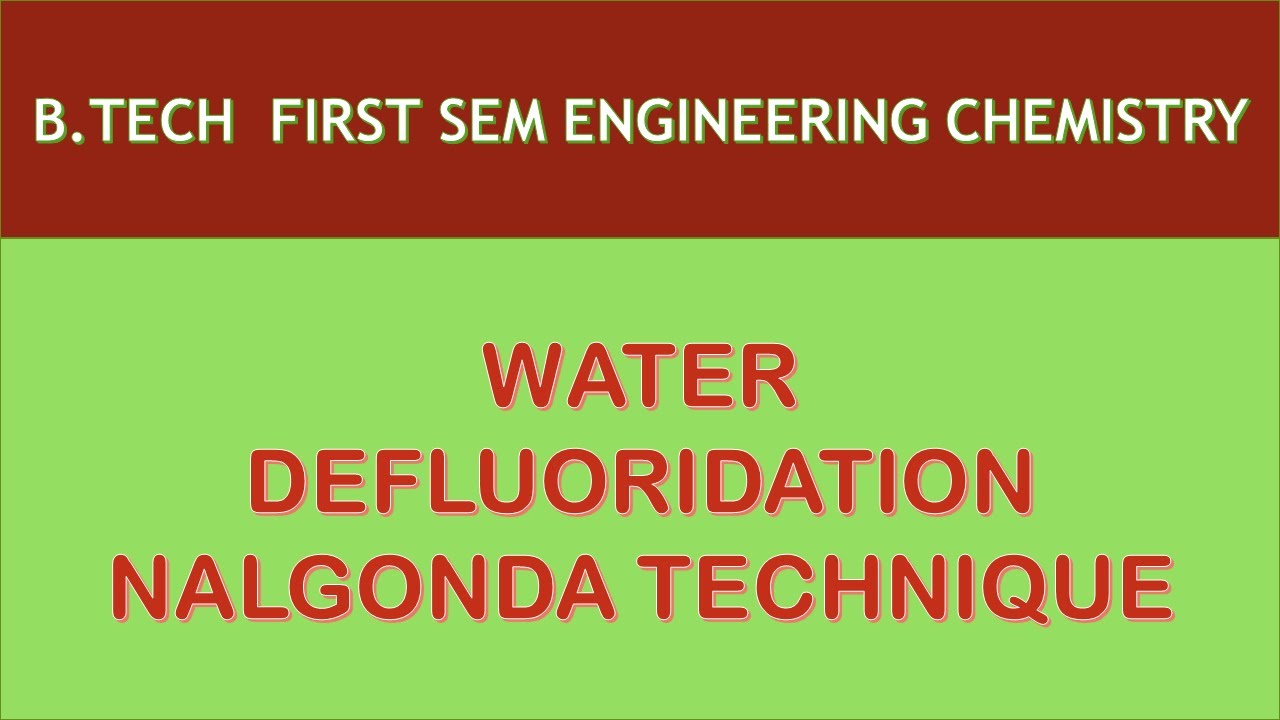 defluoridation || nalgonda technique||  water unit 1 || b.tech|| engineering chemistry || Ggsipu