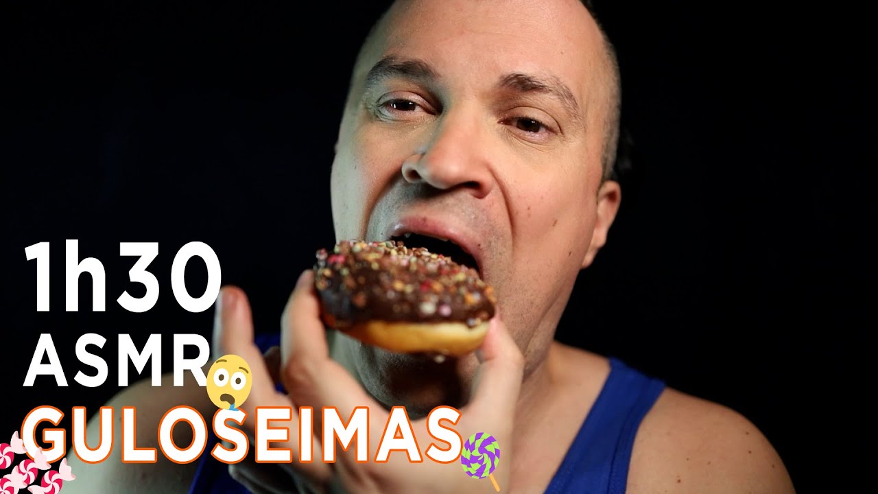 ASMR | 1H30 de Doces e Guloseimas 🍭 Asmr Português!