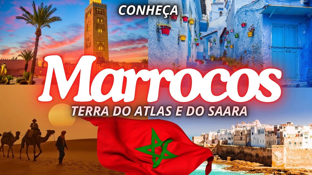 Marrocos: Muito Além do Deserto e dos Camelos