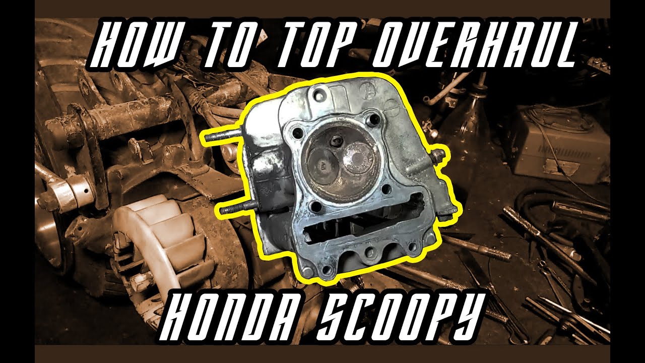 How to Top Overhaul Honda Scoopy | Part1
