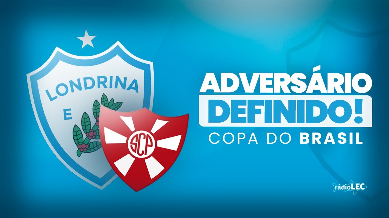 LONDRINA ENCARA O PENEDENSE-AL NA SEGUNDA FASE DA COPA DO BRASIL 2026 | R&Aacute;DIO LEC