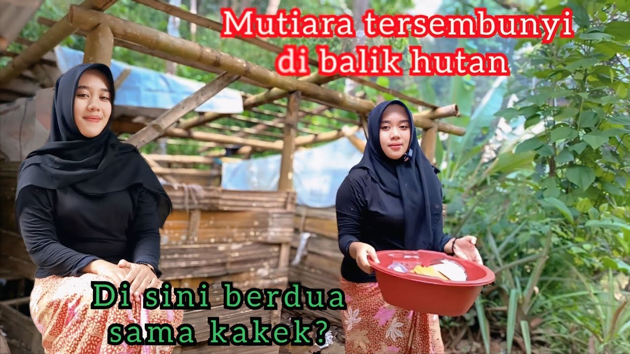 PASRAH ‼️NENG JAUZA YANG MENGURUS KAKEK DI RUMAH REYOT MAU ROBOH PINGGIR HUTAN