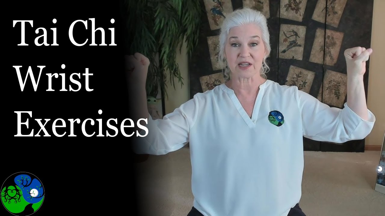 Happier Wrists with these Tai Chi Exercises!