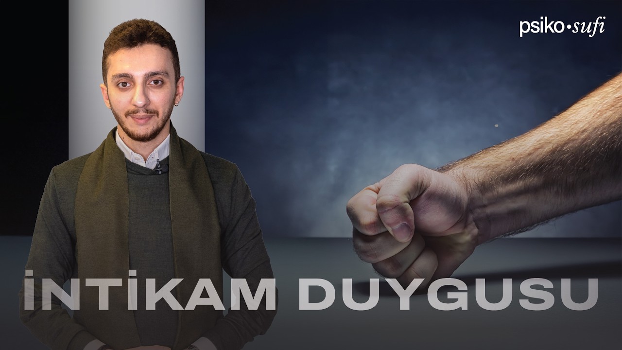 İntikam Duygusu. Neden İntikam Almak İsteriz? I #psikosufi