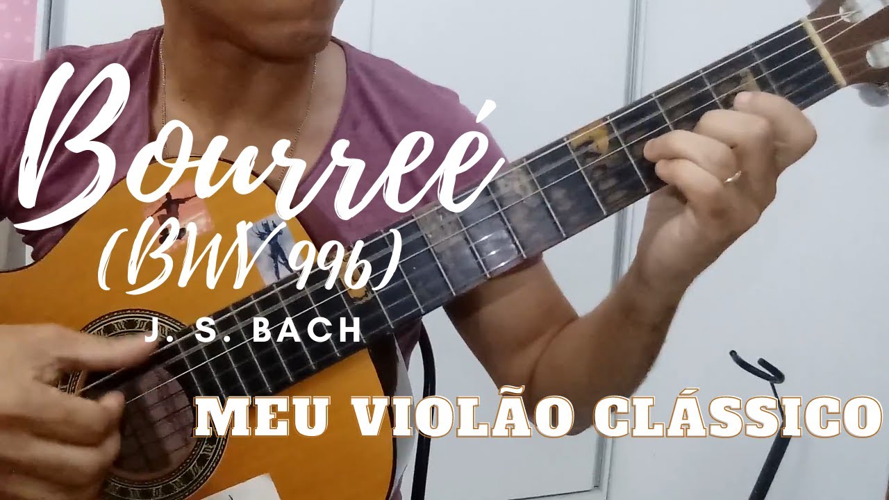 Bourrée, (BWV 996), J. S. Bach, Livro Iniciação ao Violão, Vol. I Pág. 63 (por Antonio L S Neto)