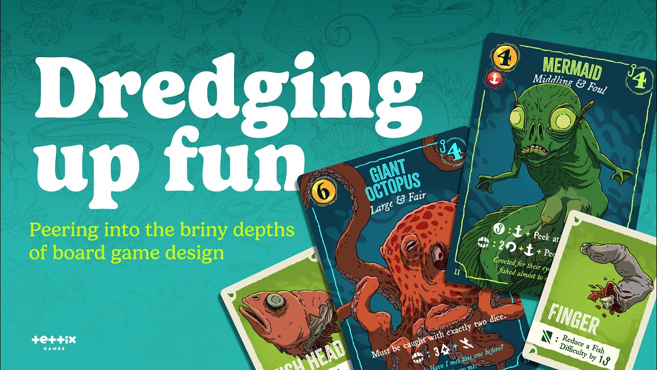 Dredging Up Fun - A Board Game Design Primer