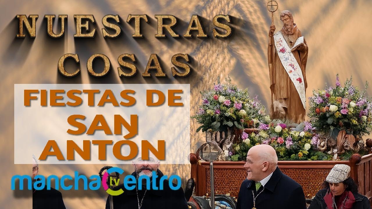 Nuestras Cosas: Fiestas de San Antón 2026