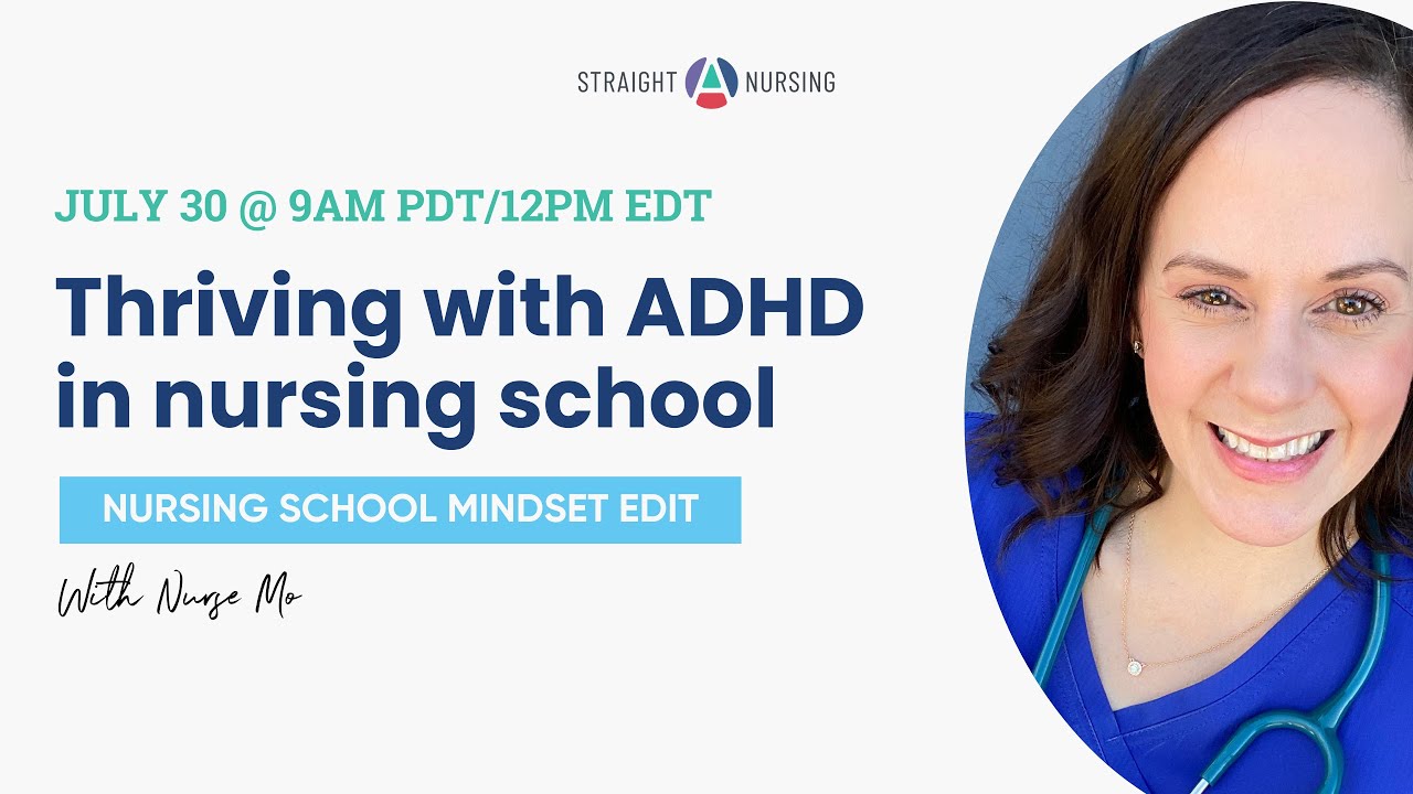 Thriving with ADHD in nursing school