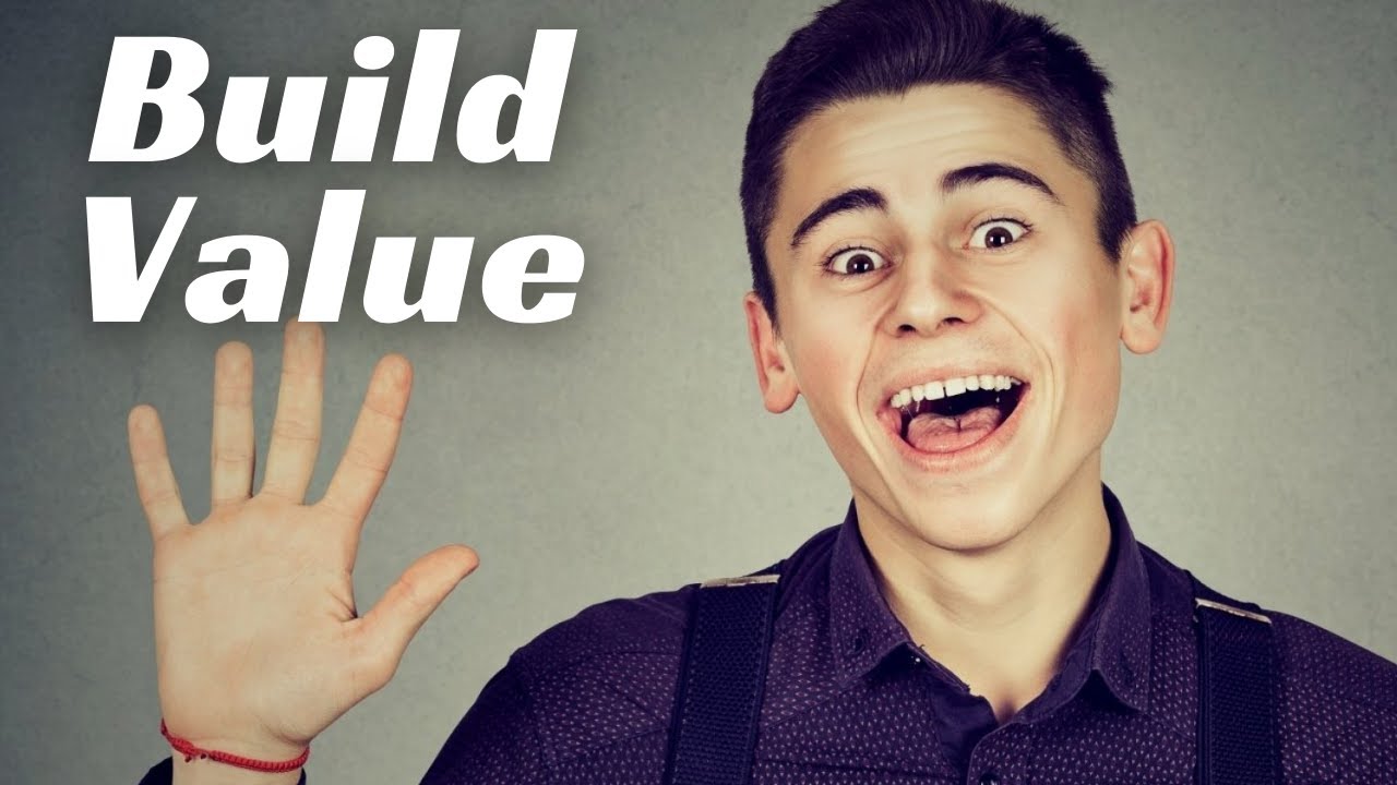 7 Ways To BUILD Value as a Man From NOTHING...