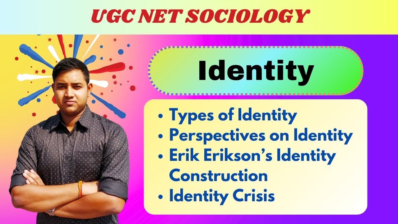 Identity | Types & Perspectives | Erikson's Identity Construction | Identity Crisis
