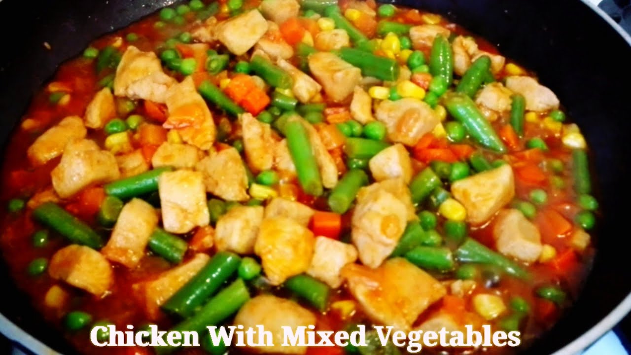 Stir Fry Mixed Vegetables with Chicken