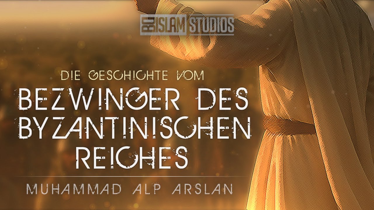Der Bezwinger des byzantinischen Reiches ᴴᴰ ┇ Helden des Islam ┇ BDI
