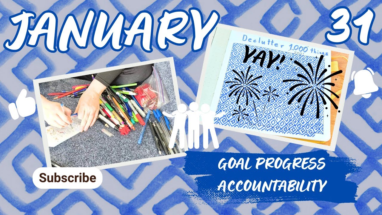 Decluttering (food) - ACCOUNTABILITY JANUARY: DAY 30 - Let's Work On Goals Together!
