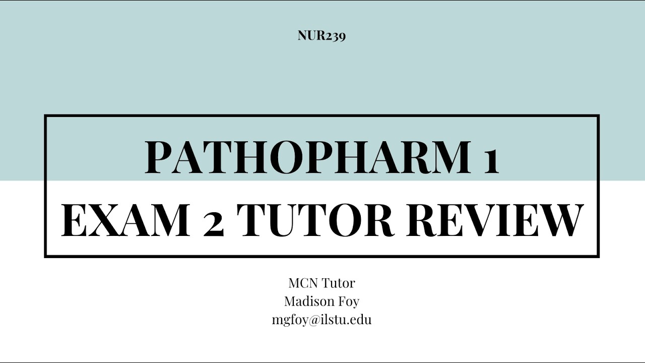 PathoPharm1 Exam 2 Tutor Review Zoom