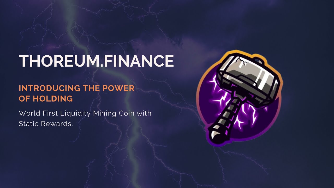 The power of Thoreum-Thoreum =Safemoon 2.0
