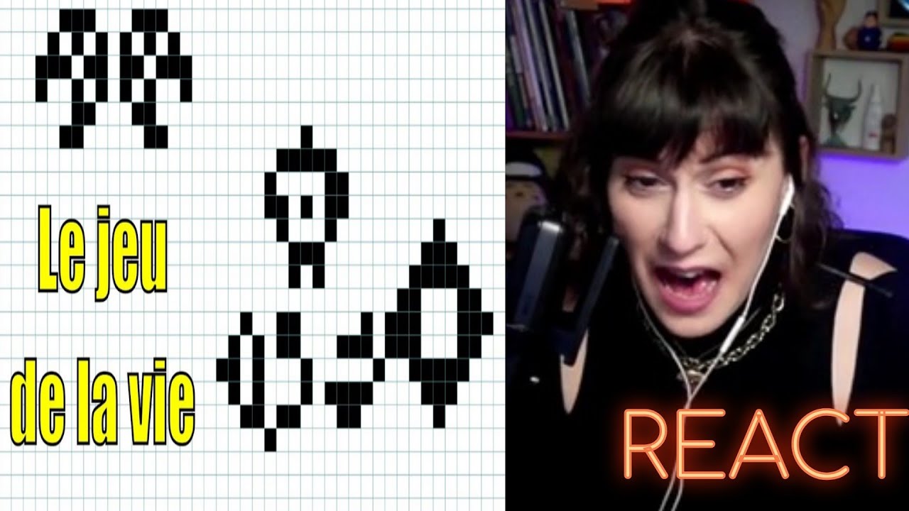 MOUFETTE REACT LE JEU DE LA VIE