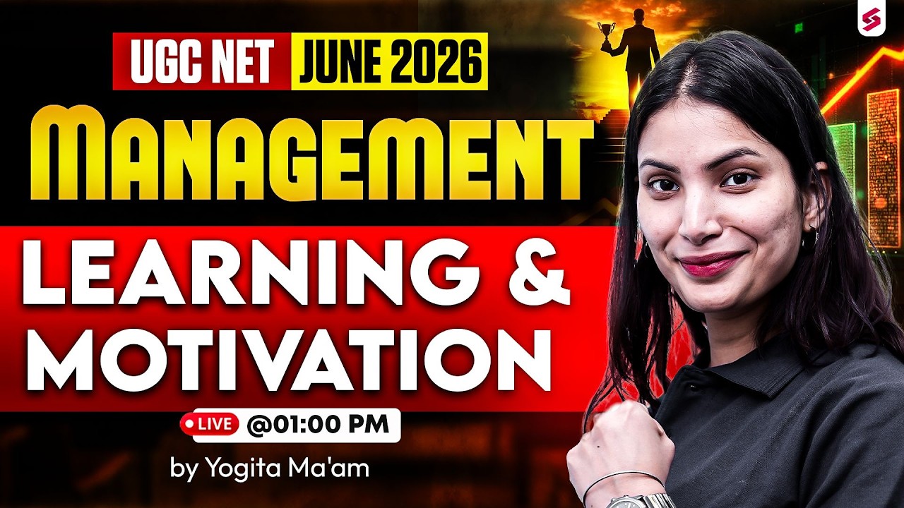 UGC NET June 2026 | UGC NET Management Paper 2 | Learning & Motivation UGC NET By Yogita Mam