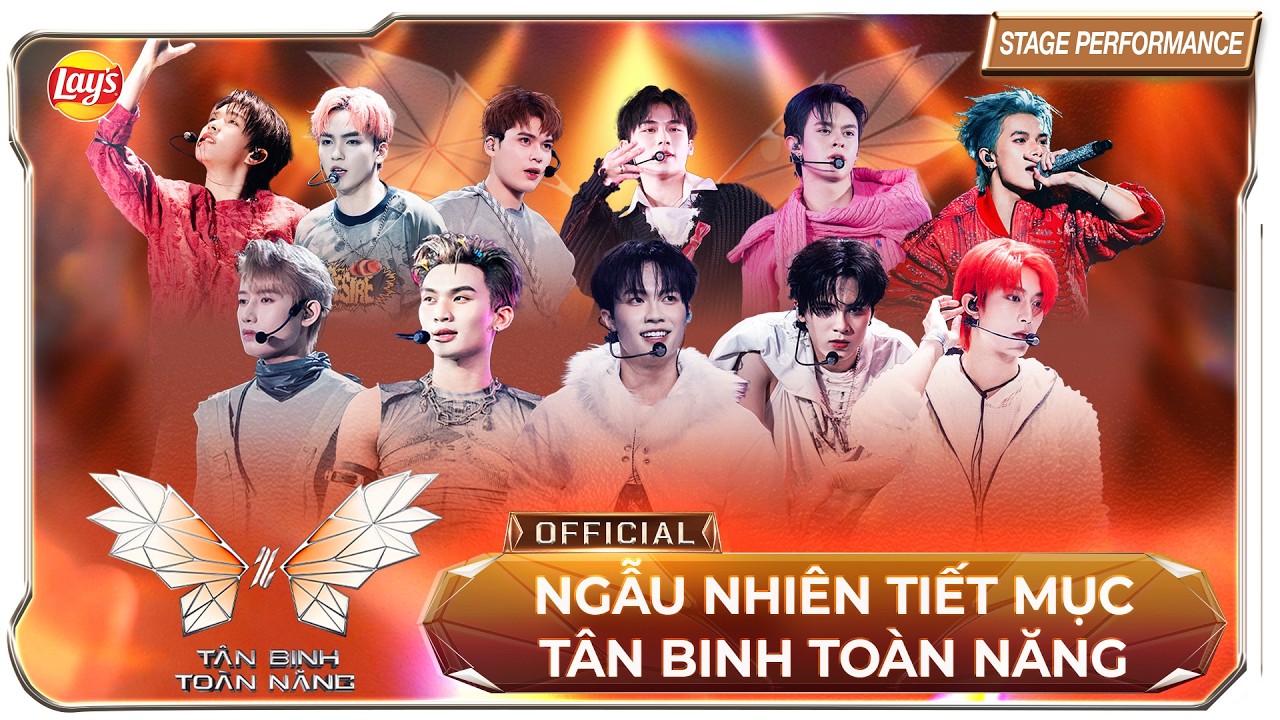 【RANDOM】Tiết Mục Ngẫu Nhiên 2 - ĐÃ ĐẾN LÚC, CÓ ĐÔI ĐIỀU,...Tân Binh Toàn Năng 2025 |