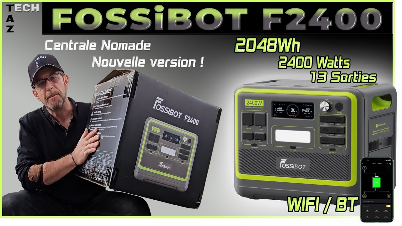 Centrale Nomade FOSSIBOT F2400 - 2048Wh / 2400W - Nouvelle version WIFI / BT